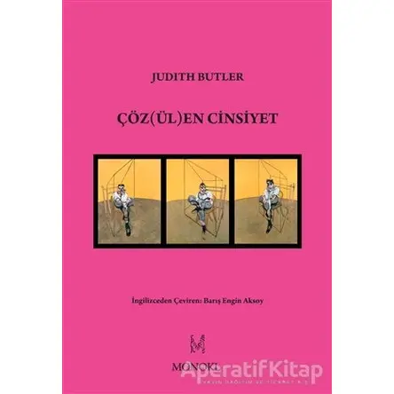 Çözülen Cinsiyet - Judith Butler - MonoKL