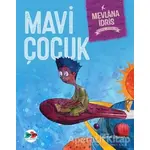 Mavi Çocuk - Mevlana İdris - Vak Vak Yayınları