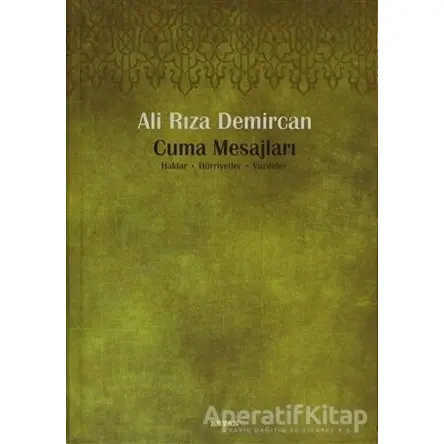 Cuma Mesajları - Ali Rıza Demircan - Ensar Neşriyat