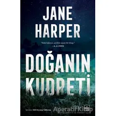 Doğanın Kudreti - Jane Harper - İthaki Yayınları