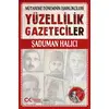 Yüzellilik Gazeteciler - Şaduman Halıcı - Cumhuriyet Kitapları