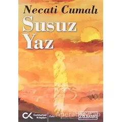 Susuz Yaz - Necati Cumalı - Cumhuriyet Kitapları