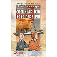 Çocuklar İçin 1919 Dersleri - Ataol Behramoğlu - Cumhuriyet Kitapları