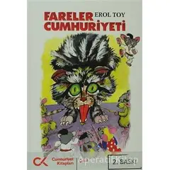 Fareler Cumhuriyeti - Erol Toy - Cumhuriyet Kitapları