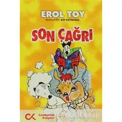 Son Çağrı - Erol Toy - Cumhuriyet Kitapları