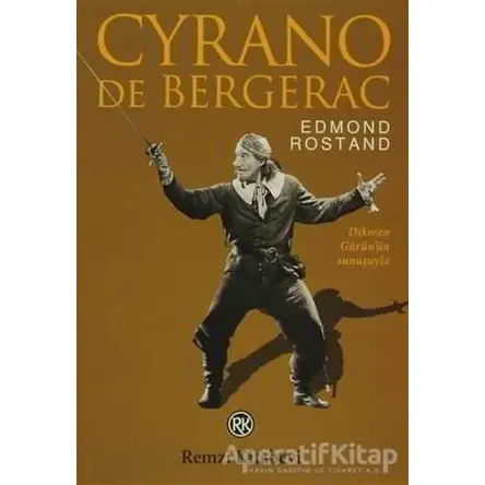 Cyrano de Bergerac - Edmond Rostand - Remzi Kitabevi