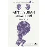 Antik Yunan Hikayeleri - George W. Cox - Maya Kitap