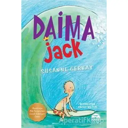 Daima Jack - Susanne Gervay - Martı Çocuk Yayınları