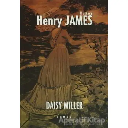 Daisy Miller - Henry James - Kanes Yayınları