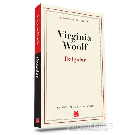 Dalgalar - Virginia Woolf - Kırmızı Kedi Yayınevi