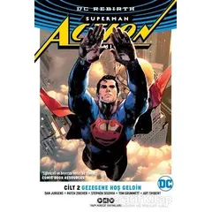 Gezegene Hoş Geldin - Superman Action Comics Cilt 2 - Patch Zircher - Yapı Kredi Yayınları