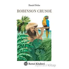 Robinson Crusoe - Daniel Defoe - Remzi Kitabevi