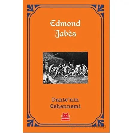 Dante’nin Cehennemi - Edmond Jabes - Kırmızı Kedi Yayınevi