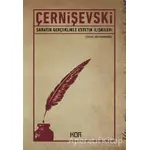 Sanatın Gerçeklikle Estetik İlişkileri - Nikolay Çernişevski - Kor Kitap