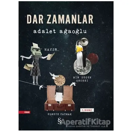 Dar Zamanlar - Adalet Ağaoğlu - Everest Yayınları