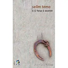 112 Hesp u Xezelek - Selim Temo - Dara Yayınları