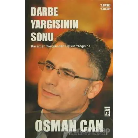 Darbe Yargısının Sonu - Osman Can - Timaş Yayınları