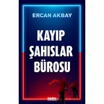 Kayıp Şahıslar Bürosu - Ercan Akbay - Dark İstanbul