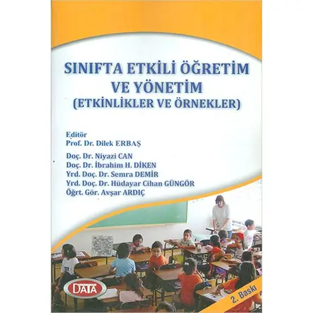 Data Sınıfta Etkili Öğretim ve Yönetim (Etkinlikler ve Örnekler)