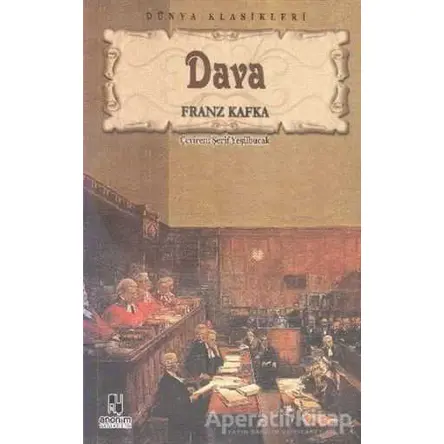 Dava - Franz Kafka - Anonim Yayıncılık