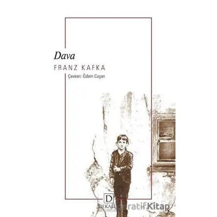 Dava - Franz Kafka - Dekalog Yayınları