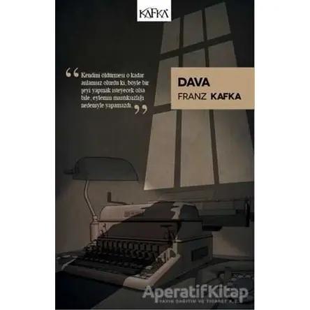 Dava - Franz Kafka - Kafka Kitap