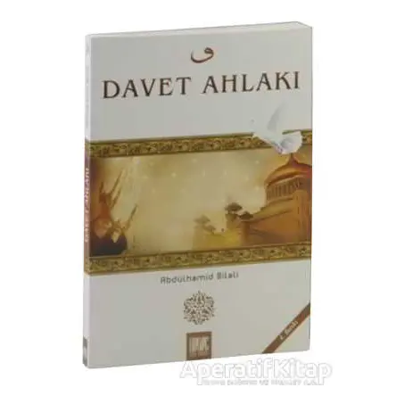 Davet Ahlakı - Abdülhamid Bilali - Buruç Yayınları