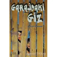 Garajdaki Giz - David Almond - Günışığı Kitaplığı