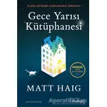 Gece Yarısı Kütüphanesi - Matt Haig - Domingo Yayınevi