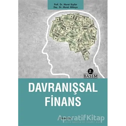 Davranışsal Finans - Murat Kıyılar - Literatür Yayıncılık