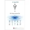 Beyaz Kitap - Faruk Özlü - DBY Yayınları