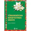 Türkmenistan Edebiyatında Hikaye - Ayvaz Morkoç - DBY Yayınları