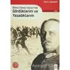 Birinci Dünya Savaşında Gördüklerim ve Yaşadıklarım - Erich Ludendorff - DBY Yayınları