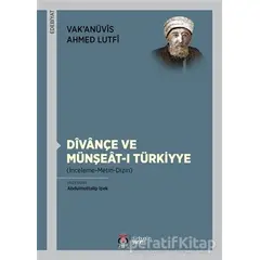 Divançe Ve Münşeat-ı Türkiyye - Vak’anüvis Ahmed Lutfi - DBY Yayınları