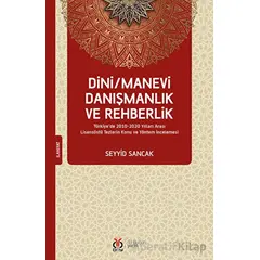 Dini/Manevi Danışmanlık ve Rehberlik - Seyyid Sancak - DBY Yayınları