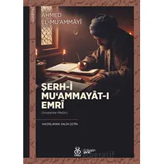 Şerh-i Mu‘ammayat-ı Emri - Ahmed el-Muammayi - DBY Yayınları