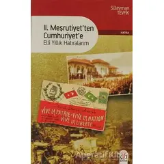 2. Meşrutiyet’ten Cumhuriyet’e - Süleyman Tevfik - DBY Yayınları
