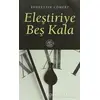 Eleştiriye Beş Kala - Bedrettin Cömert - De Ki Yayınları