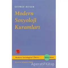 Modern Sosyoloji Kuramları - George Ritzer - De Ki Yayınları