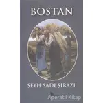 Bostan - Şeyh Sadii Şirazi - Karmen Yayınları