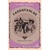 Pardayanlar 7 - Pardaillanın Oğlu - Michel Zevaco - Dedalus Kitap