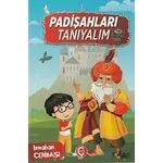 Padişahları Tanıyalım - Ismahan Çeribaşı - Çeri Yayınları