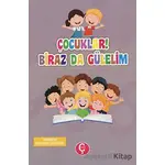 Çocuklar! Biraz da Gülelim - Ismahan Çeribaşı - Çeri Yayınları