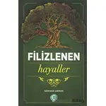 Filizlenen Hayaller - Gökhan Arman - Çeri Yayınları