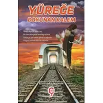 Yüreğe Dokunan Kalem - Şükran Demirhan - Çeri Yayınları