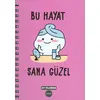 BAM Bu Hayat Sana Güzel Tasarımlı Konuşan My Planner Ajanda (1160)