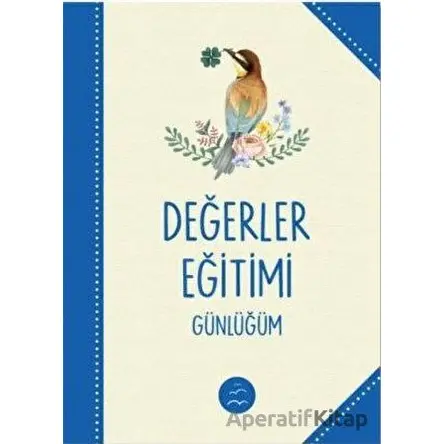 Değerler Eğitimi Günlüğü - Elif Santur - Multibem Yayınları