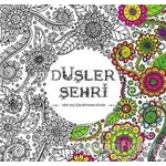 Düşler Şehri - Kolektif - Karatay Çocuk