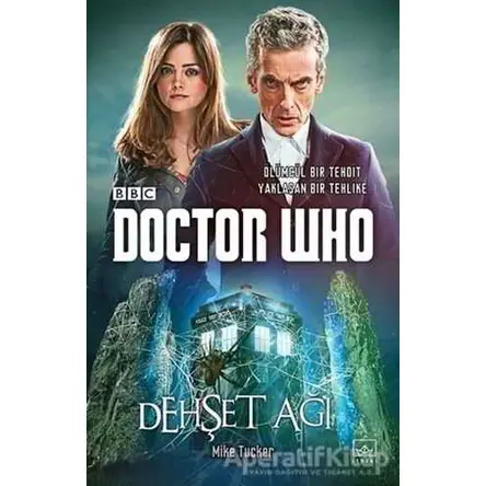 Dehşet Ağı - Doctor Who (Cep Boy) - Mike Tucker - İthaki Yayınları