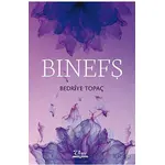 Binefş - Bedriye Topaç - Vate Yayınevi